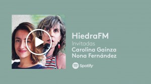 Nona Fernández y Carolina Gainza en HiedraFM